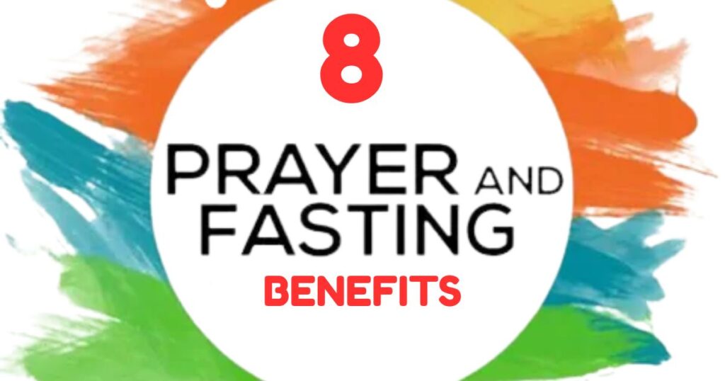 Prayer and Fasting Benefits