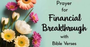 Prayer for Financial Breakthrough with Bible Verses